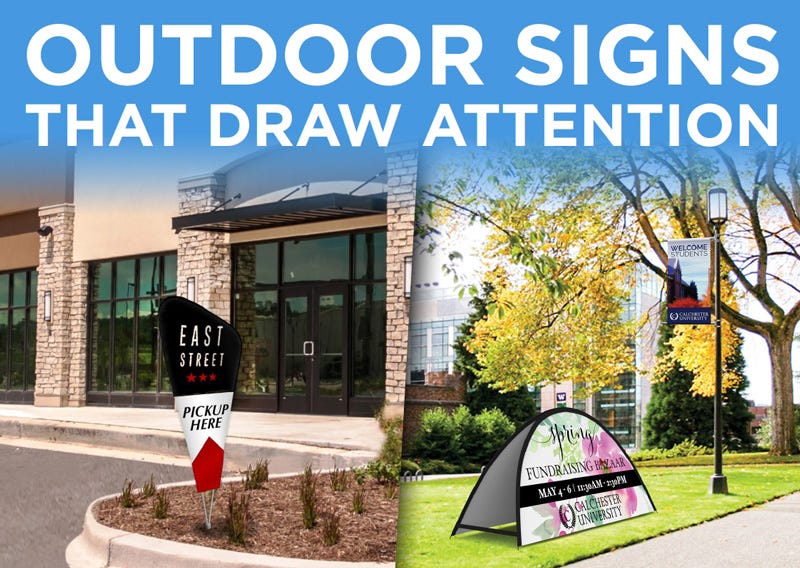 Outdoor Signs That Draw Attention